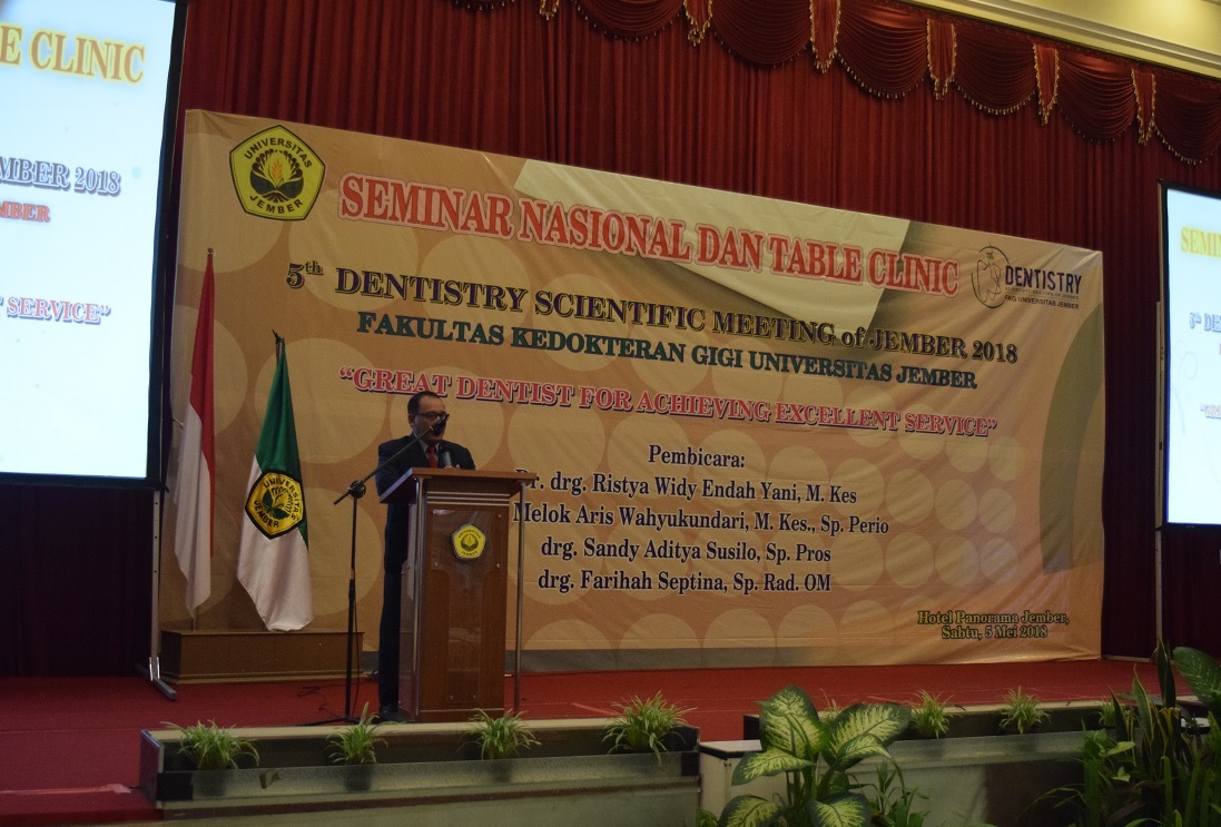 FKG UNIVERSITAS JEMBER SUKSES GELAR SEMINAR NASIONAL dan TABLE CLINIC ”Great Dentist for Achieving Excellent Service”