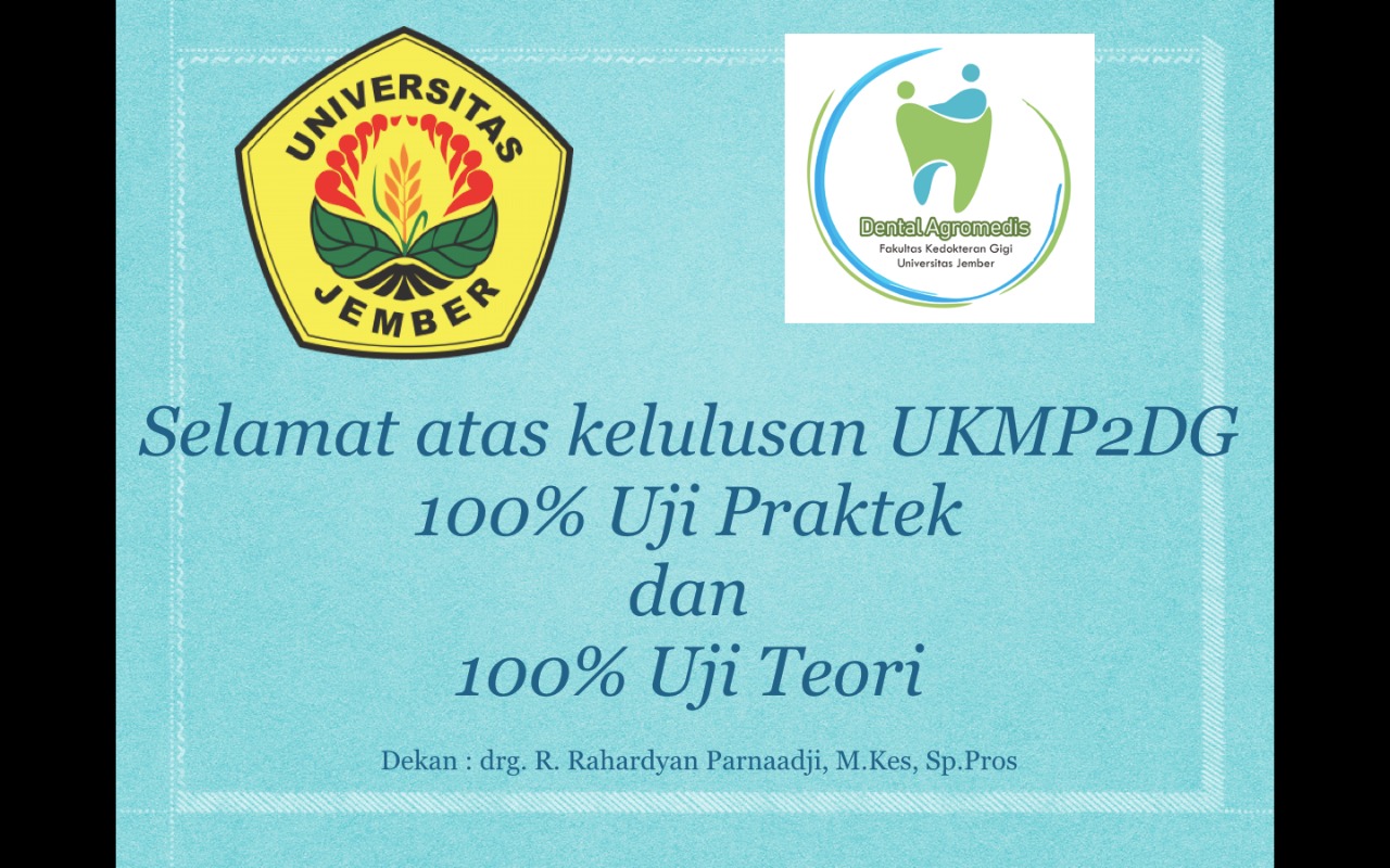 KOAS FKG UNEJ LULUS 100% !